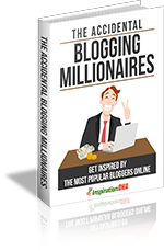 The Accidental Blogging Millionaires